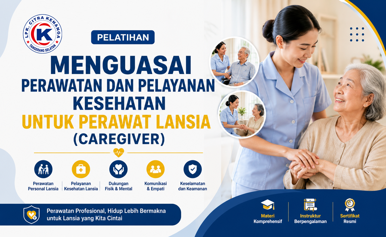 Menguasai Perawatan Dan Pelayanan Kesehatan Untuk Perawat Lansia (Caregiver)